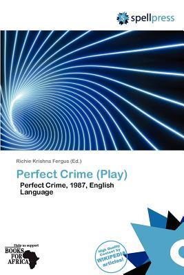 Perfect Crime (Play)