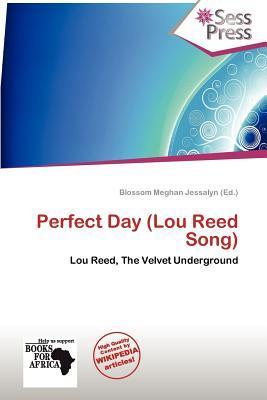 Perfect Day (Lou Reed Song)
