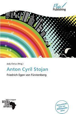Anton Cyril Stojan