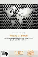 Wayne G. Borah