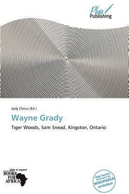 Wayne Grady