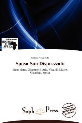 Sposa Son Disprezzata