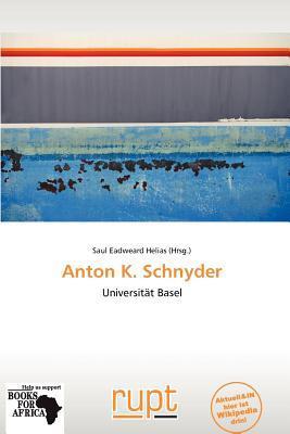 Anton K. Schnyder