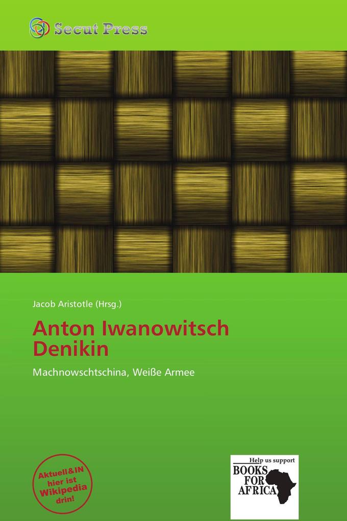 Anton Iwanowitsch Denikin
