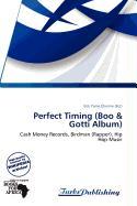 Perfect Timing (Boo & Gotti Album)