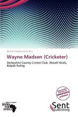 Wayne Madsen (Cricketer)