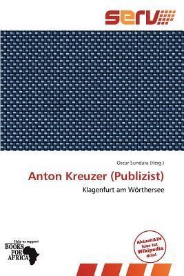 Anton Kreuzer (Publizist)