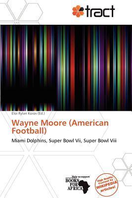 Wayne Moore (American Football)