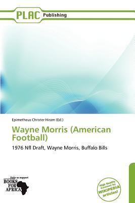 Wayne Morris (American Football)