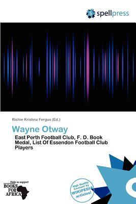 Wayne Otway