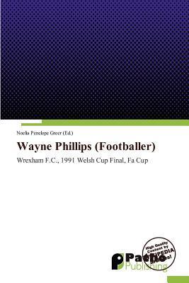Wayne Phillips (Footballer)