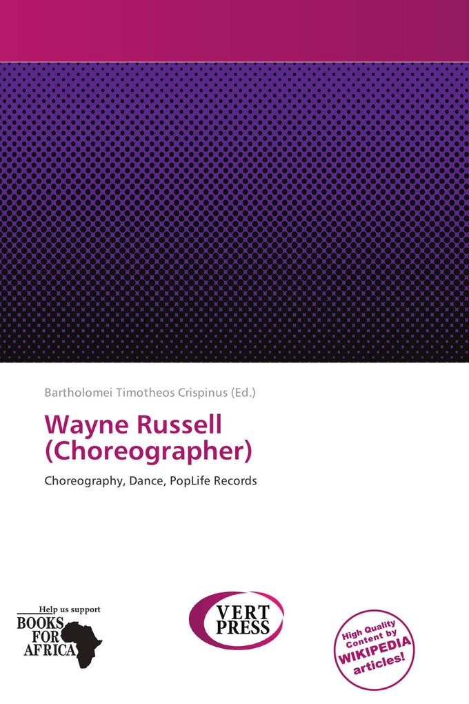Wayne Russell (Choreographer)