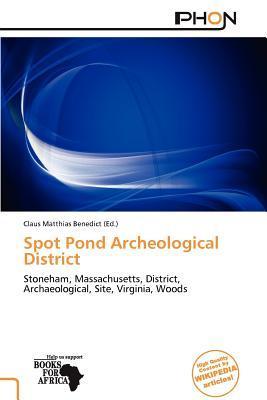 Spot Pond Archeological District