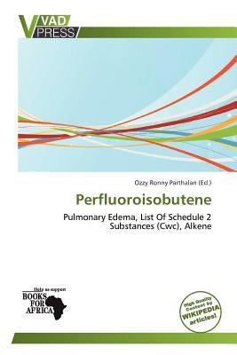 Perfluoroisobutene