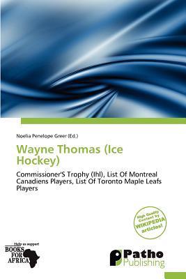 Wayne Thomas (Ice Hockey)
