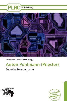 Anton Pohlmann (Priester)