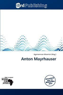Anton Mayrhauser
