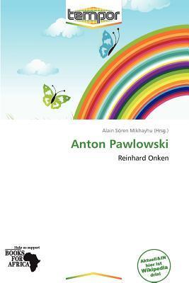 Anton Pawlowski