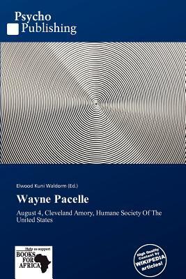 Wayne Pacelle