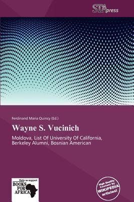 Wayne S. Vucinich