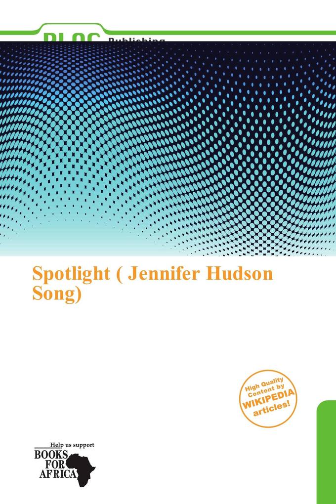 Spotlight ( Jennifer Hudson Song)