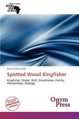 Spotted Wood Kingfisher