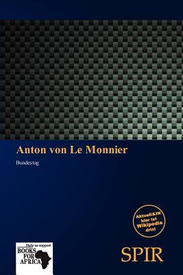 Anton von Le Monnier