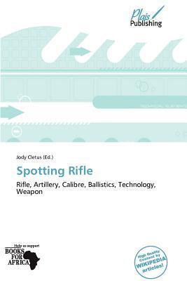 Spotting Rifle