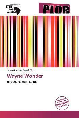 Wayne Wonder