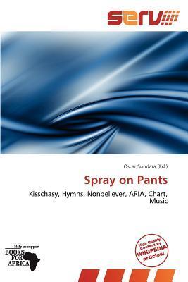 Spray on Pants