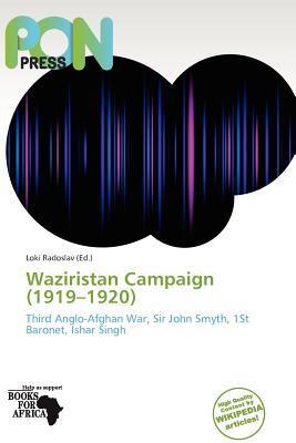 Waziristan Campaign (1919-1920)