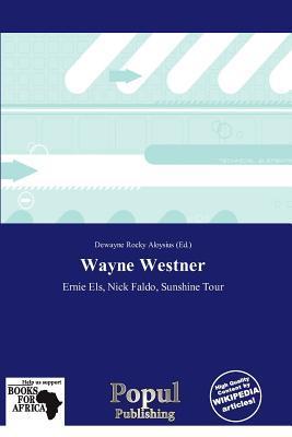 Wayne Westner