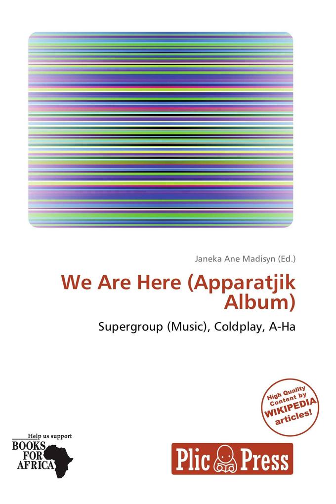 We Are Here (Apparatjik Album)