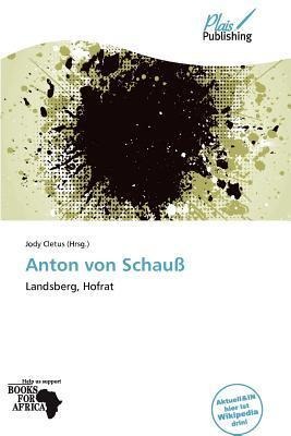 Anton von Schauß