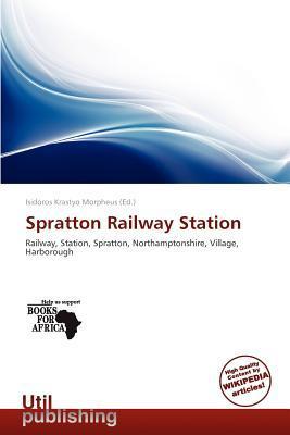 Spratton Railway Station