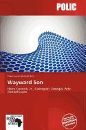 Wayward Son