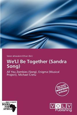 We'Ll Be Together (Sandra Song)