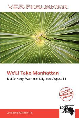 We'Ll Take Manhattan