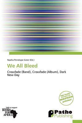 We All Bleed
