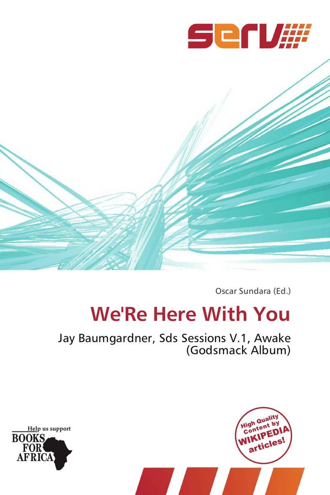 We'Re Here With You