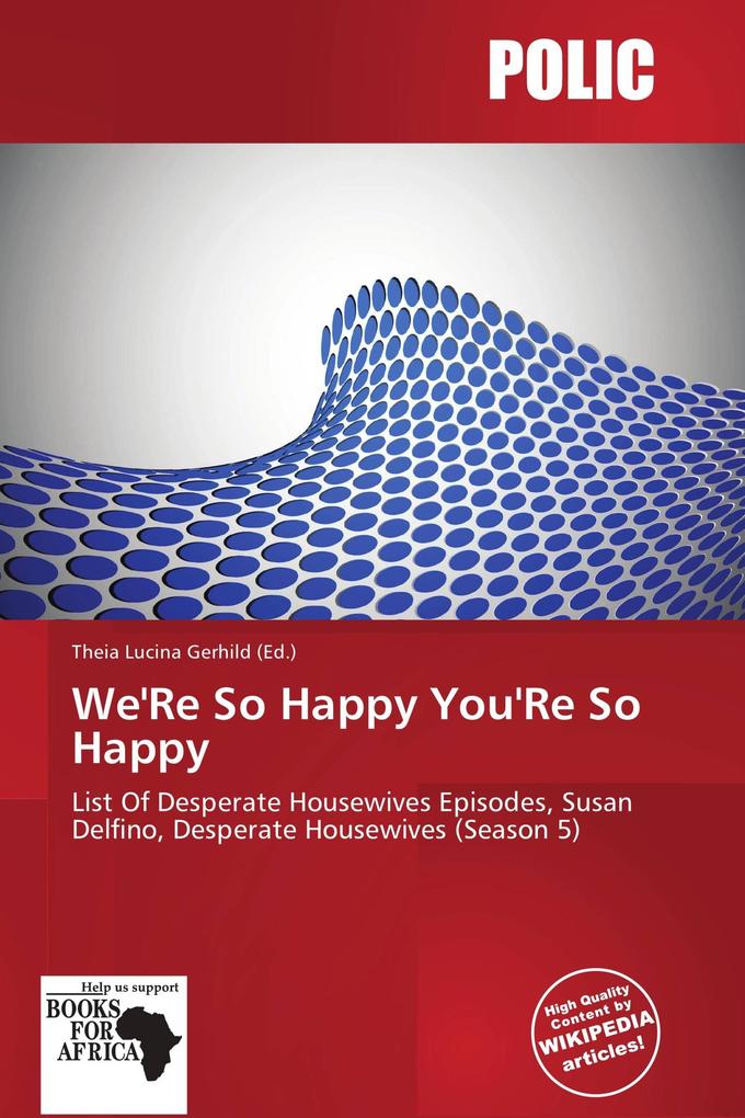 We'Re So Happy You'Re So Happy