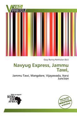 Navyug Express Jammu Tawi