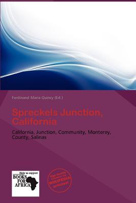 Spreckels Junction California