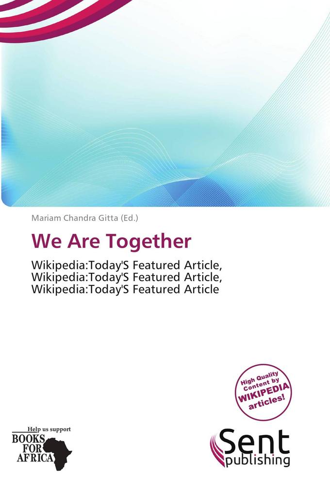 We Are Together
