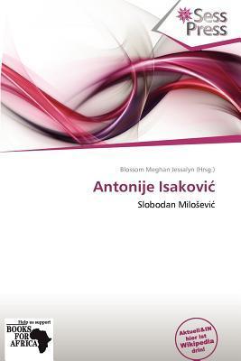Antonije Isakovi