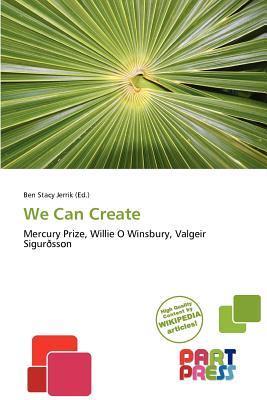 We Can Create