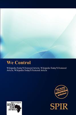 We Control