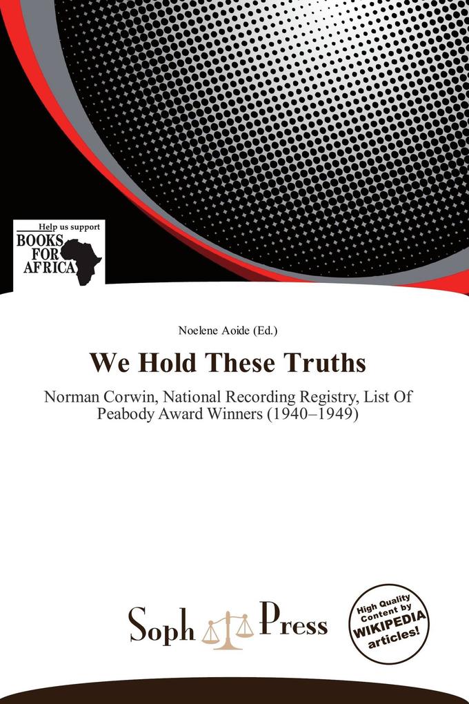 We Hold These Truths