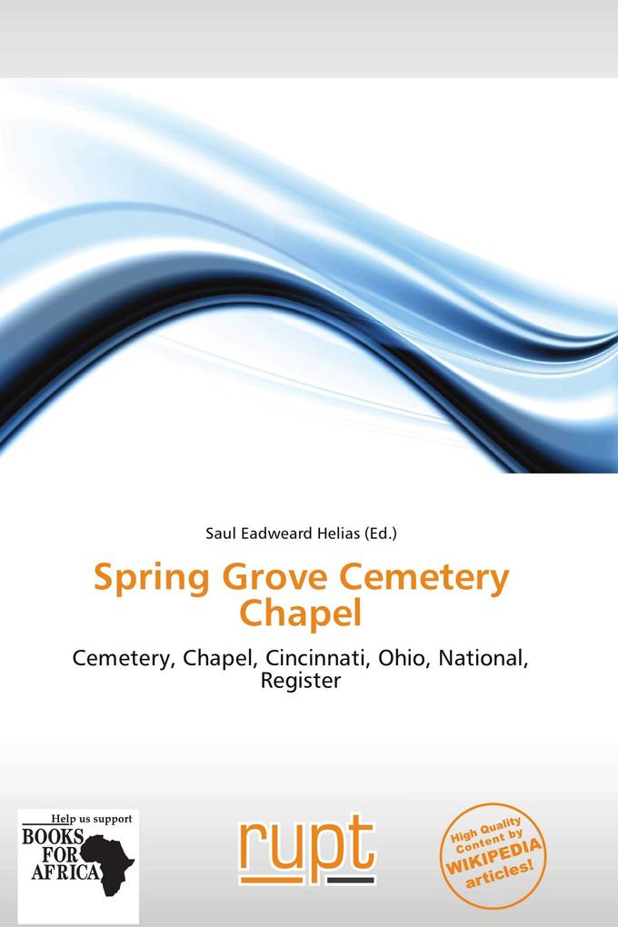 Spring Grove Cemetery Chapel