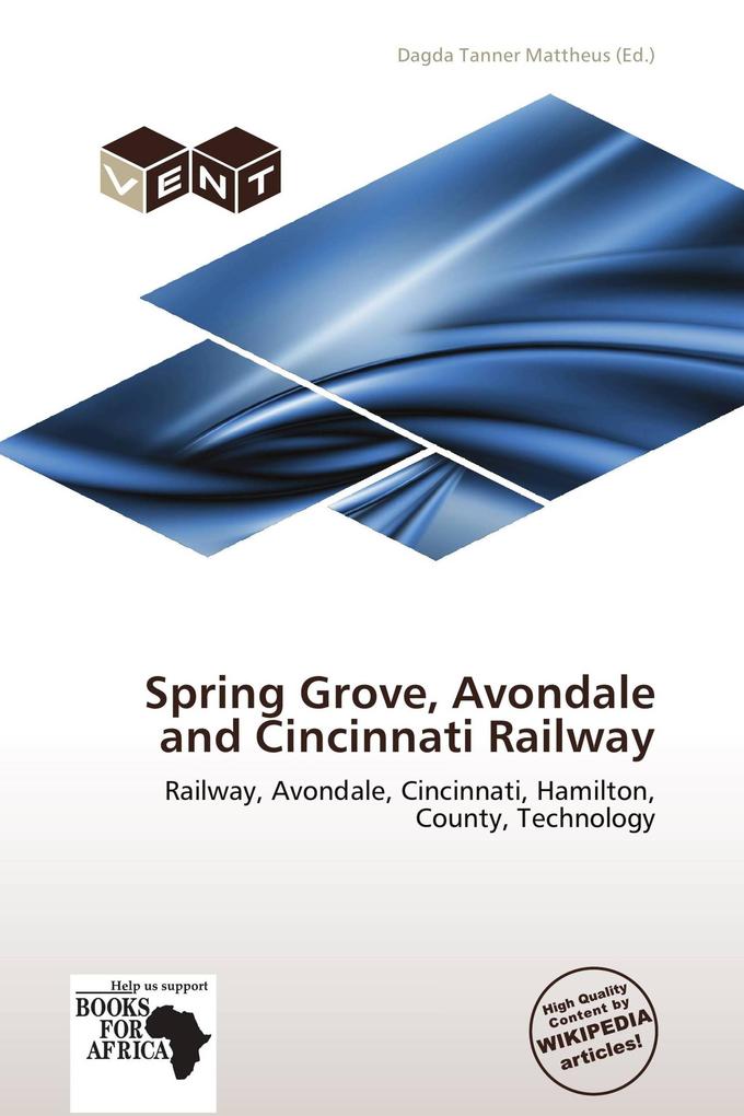 Spring Grove Avondale and Cincinnati Railway